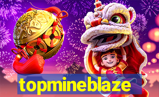 topmineblaze