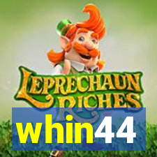 whin44