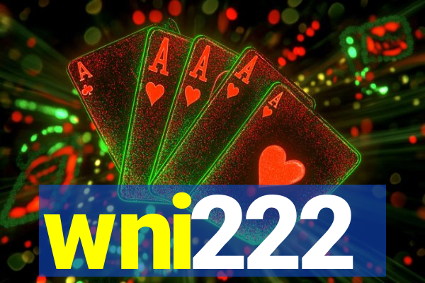 wni222