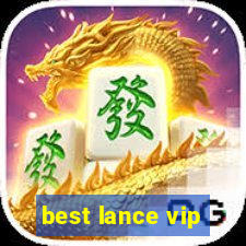 best lance vip