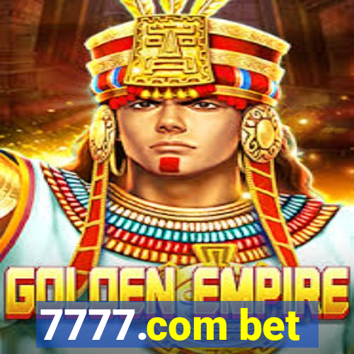 7777.com bet