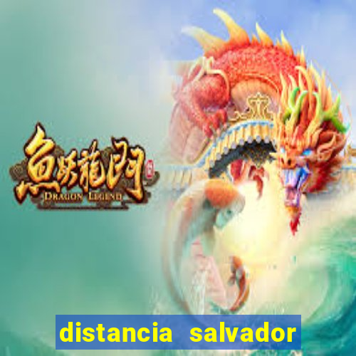 distancia salvador senhor do bonfim