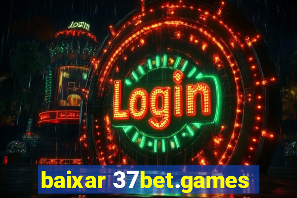 baixar 37bet.games