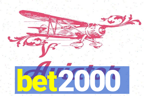 bet2000