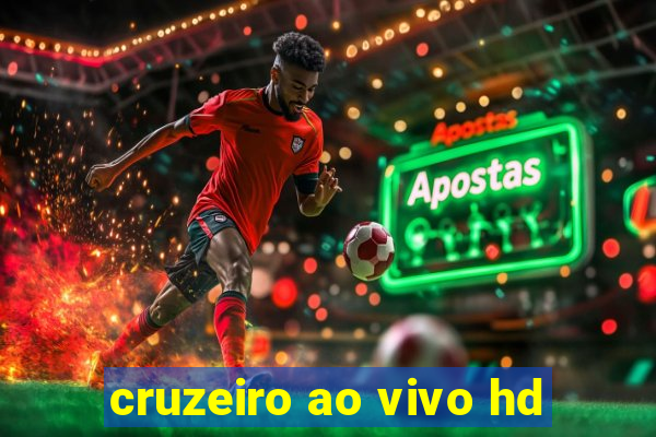 cruzeiro ao vivo hd