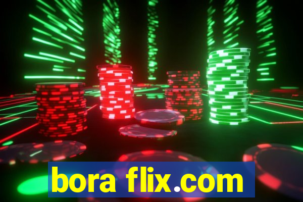 bora flix.com