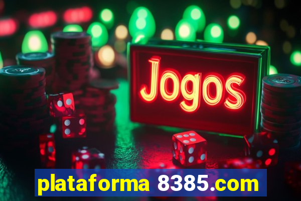 plataforma 8385.com