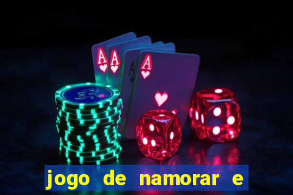 jogo de namorar e fazer filho