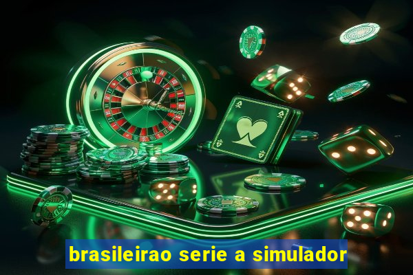 brasileirao serie a simulador