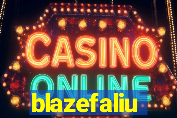 blazefaliu