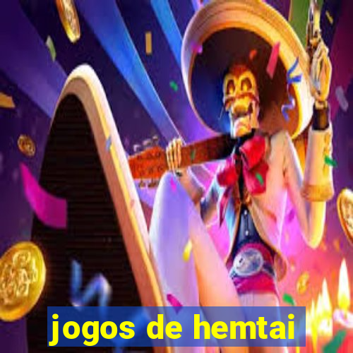 jogos de hemtai