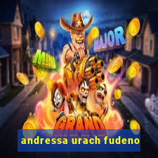 andressa urach fudeno