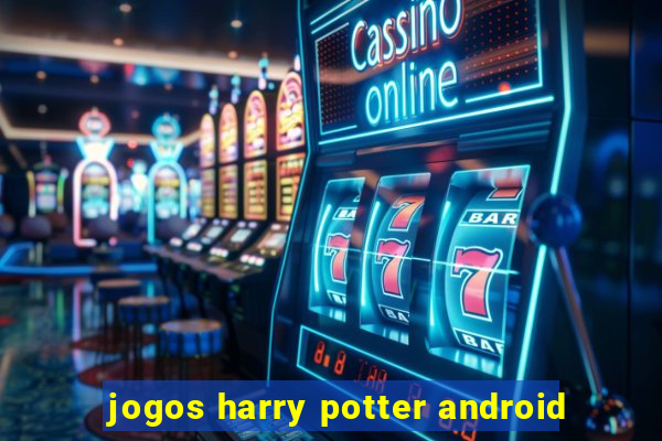 jogos harry potter android