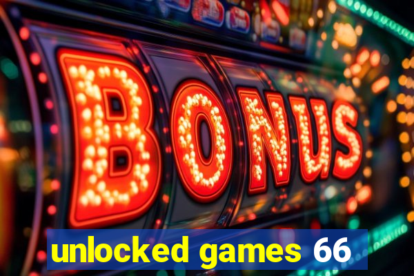 unlocked games 66