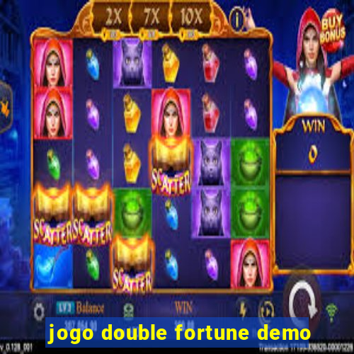 jogo double fortune demo