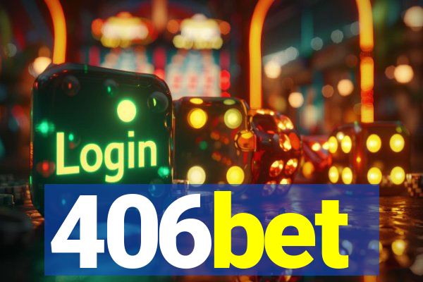 406bet