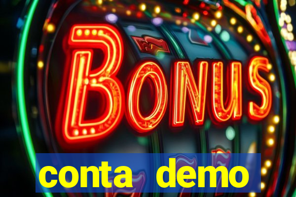 conta demo plataforma slots