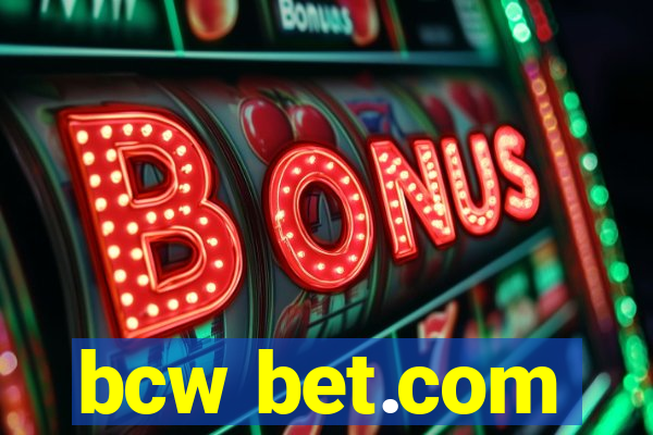 bcw bet.com