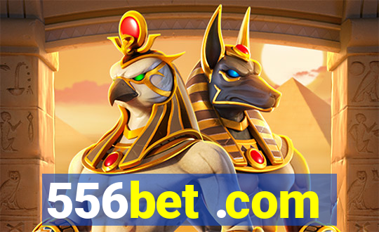 556bet .com