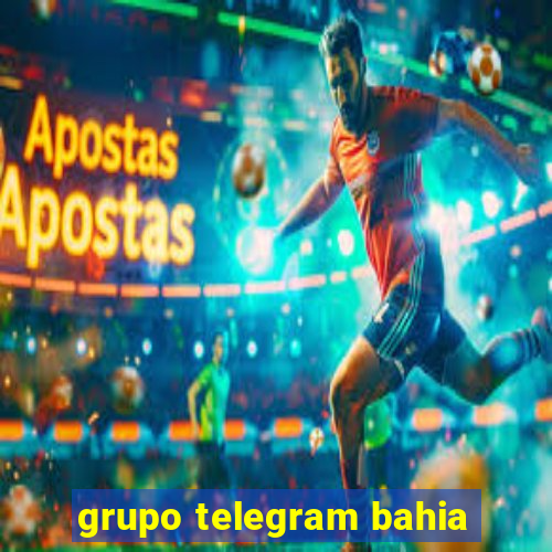 grupo telegram bahia