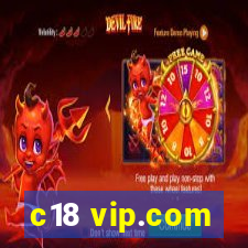 c18 vip.com