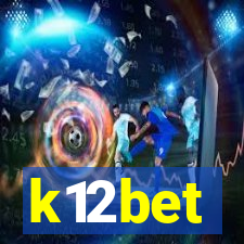 k12bet