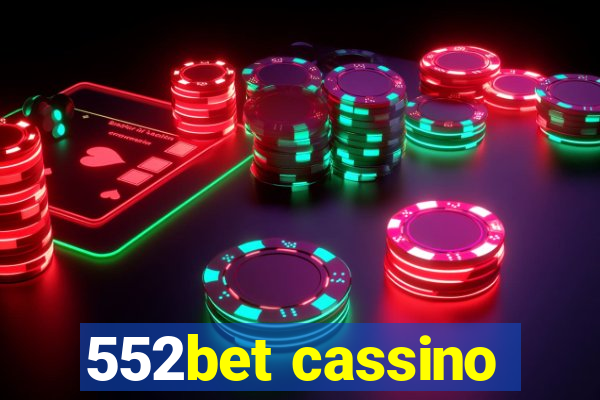 552bet cassino