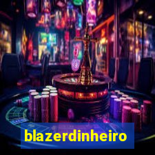 blazerdinheiro