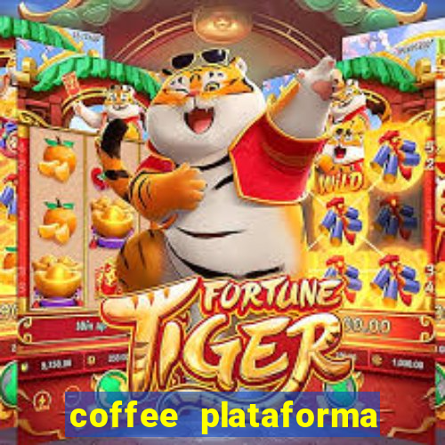 coffee plataforma de jogos