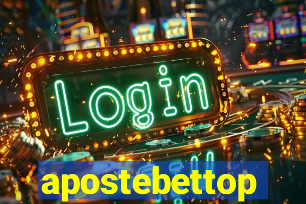 apostebettop