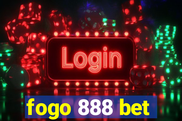 fogo 888 bet