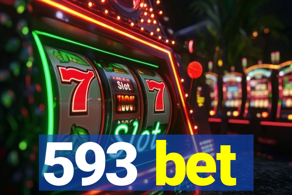 593 bet