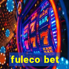 fuleco bet