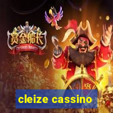 cleize cassino