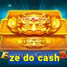 ze do cash