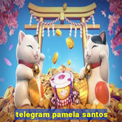 telegram pamela santos