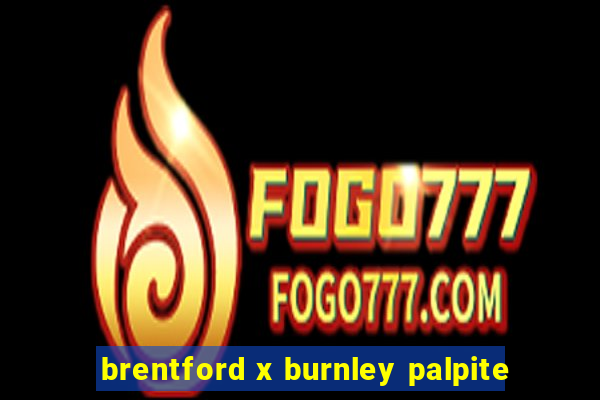 brentford x burnley palpite