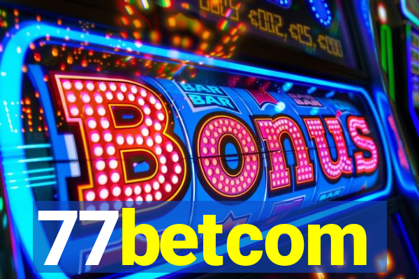 77betcom