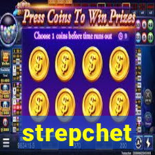 strepchet