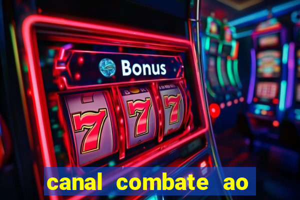 canal combate ao vivo online, multicanais