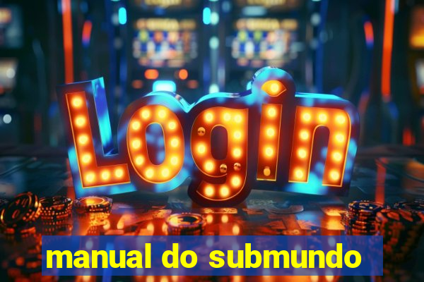 manual do submundo