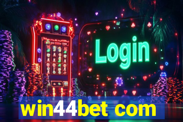 win44bet com