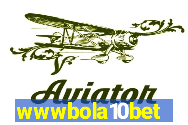 wwwbola10bet