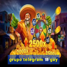 grupo telegram 18 gay