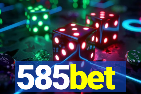 585bet