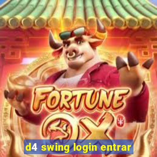 d4 swing login entrar