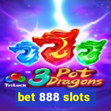 bet 888 slots