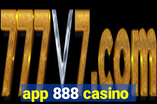 app 888 casino