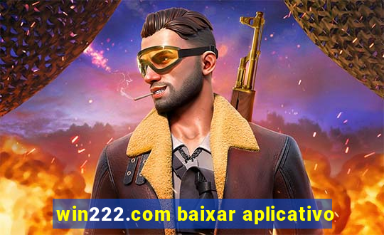 win222.com baixar aplicativo