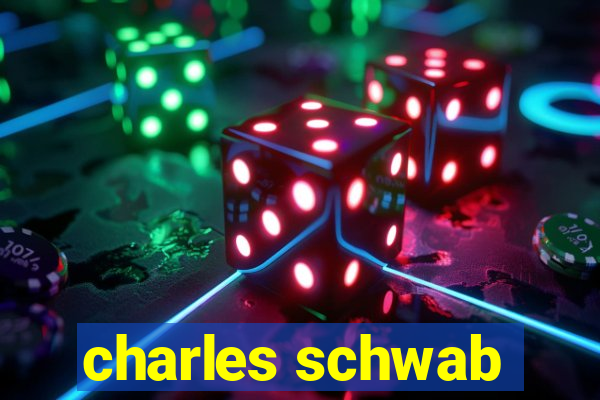 charles schwab